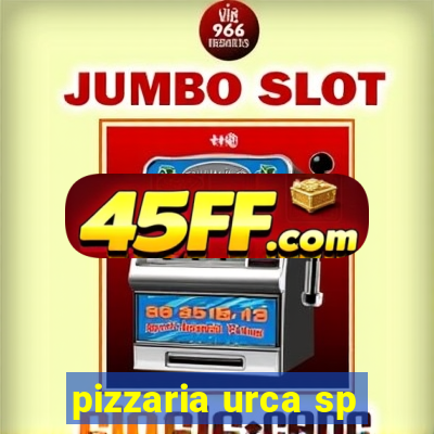 pizzaria urca sp